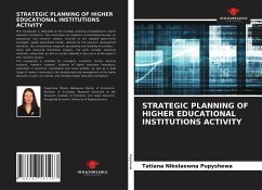 STRATEGIC PLANNING OF HIGHER EDUCATIONAL INSTITUTIONS ACTIVITY - Pupyshewa, Tatiana Nikolaewna