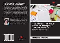 The influence of Prova Brasil on Portuguese Teacher Practice - de Arruda, Ana Paula C.