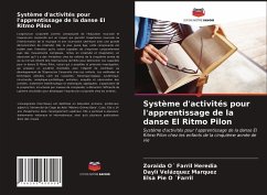 Système d'activités pour l'apprentissage de la danse El Ritmo Pilon - O´ Farril Heredia, Zoraida; Velázquez Marquez, Daylí; Pie O ´Farril, Elsa