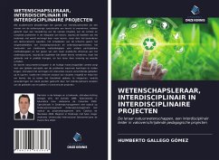 WETENSCHAPSLERAAR, INTERDISCIPLINAIR IN INTERDISCIPLINAIRE PROJECTEN - Gallego Gómez, Humberto