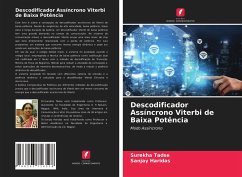 Descodificador Assíncrono Viterbi de Baixa Potência - Tadse, Surekha;Haridas, Sanjay