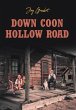 Down Coon Hollow Road - Bild 1