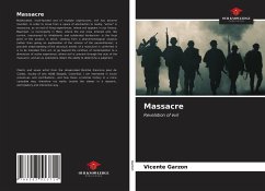 Massacre - Garzon, Vicente