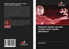 Pazienti medici ad alto rischio nello studio dentistico - Minic, Ivan