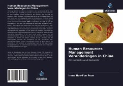 Human Resources Management Veranderingen in China - Poon, Irene Hon-Fun