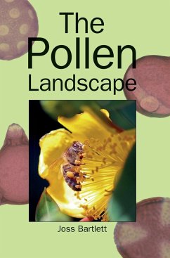 The Pollen Landscape - Bartlet, Joss