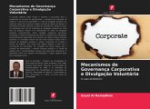 Mecanismos de Governança Corporativa e Divulgação Voluntária