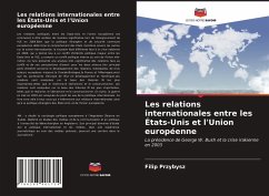 Les relations internationales entre les États-Unis et l'Union européenne - Przybysz, Filip