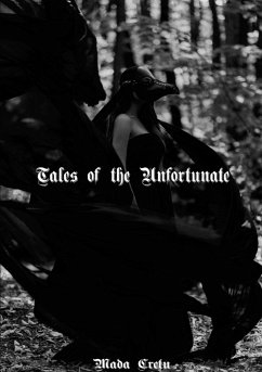Tales of the Unfortunate