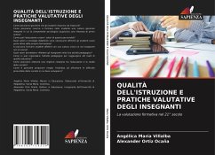 QUALITÀ DELL'ISTRUZIONE E PRATICHE VALUTATIVE DEGLI INSEGNANTI - María Villalba, Angélica;Ortiz Ocaña, Alexander
