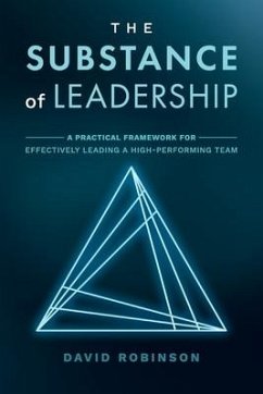The Substance of Leadership - Robinson, David