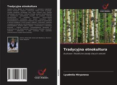 Tradycyjna etnokultura - Hiryanova, Lyudmila