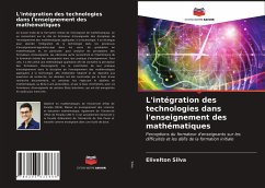 L'intégration des technologies dans l'enseignement des mathématiques - Silva, Elivelton