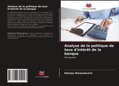 Analyse de la politique de taux d'intérêt de la banque - Bartashevich, Natalya