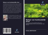 Beheer van huishoudelijk afval