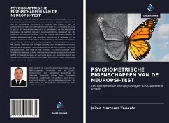 PSYCHOMETRISCHE EIGENSCHAPPEN VAN DE NEUROPSI-TEST - Marreros Tananta, Jaime