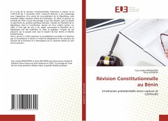 Révision Constitutionnelle au Bénin - KPOSSATON, Guy Landry;AZILINON, Ilona