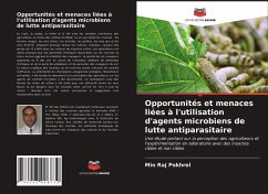 Opportunités et menaces liées à l'utilisation d'agents microbiens de lutte antiparasitaire - Pokhrel, Min Raj