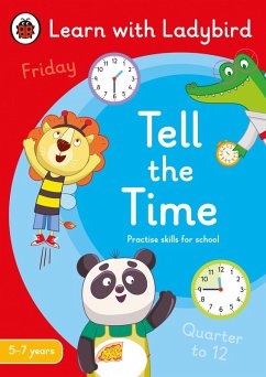 Cover Tell the Time: A Learn with Ladybird Activity Book 5-7 years