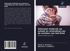 Seksueel misbruik op school en schending van de rechten van het kind - Serrano L., Paola G.;Castillo D., Marcela E.