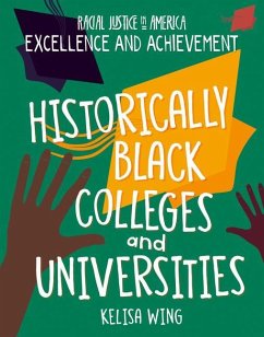 Historically Black Colleges and Universities - Wing, Kelisa