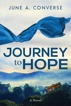 Journey to Hope - Converse, June A.