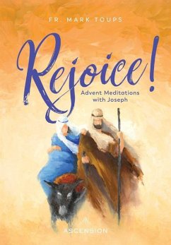 Rejoice: Advent Meditations with St. Joseph Journal - Toups, Fr Mark