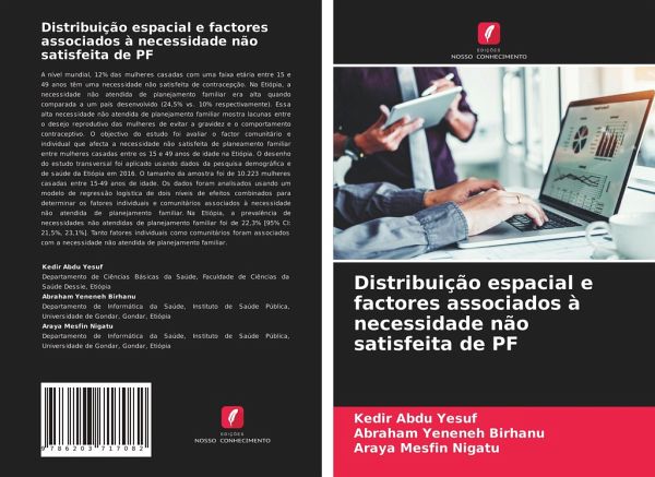 Distribuição espacial e factores associados à necessidade não satisfeita de PF Distribuição espacial e factores associados à necessidade não satisfeita de PF