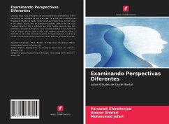 Examinando Perspectivas Diferentes - Shiralinejad, Farzaneh;Ghafari, Abozar;Jafari, Mohammad