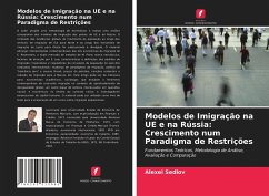 Modelos de Imigração na UE e na Rússia: Crescimento num Paradigma de Restrições - Sedlov, Alexei