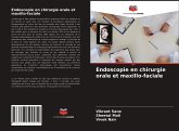 Endoscopie en chirurgie orale et maxillo-faciale