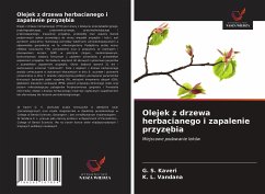 Olejek z drzewa herbacianego i zapalenie przyz¿bia - Kaveri, G. S.;Vandana, K. L.