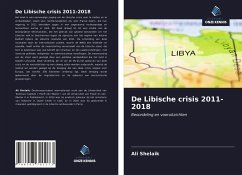 De Libische crisis 2011-2018 - Shelaik, Ali