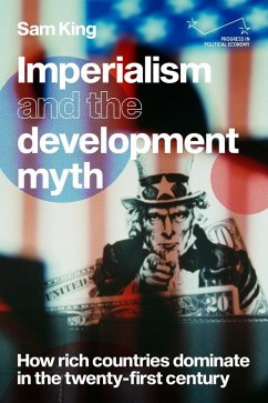 Imperialism and the development myth (eBook, ePUB) - King, Sam