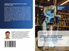 DESIGN AND OPTIMIZATION OF LOWER CONTROL ARM - Anjaneyulu, B.;Sreekanth, K.