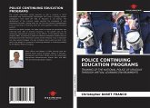 POLICE CONTINUING EDUCATION PROGRAMS