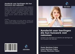 Aandacht voor leerlingen die hun huiswerk niet nakomen - Martínez Fabre, Zoely;Martínez Fabre, Lizoe;Martínez Fabre, Zismey