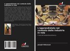 L'apprendistato nel contesto delle industrie in rete