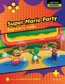 Super Mario Party: Beginner's Guide