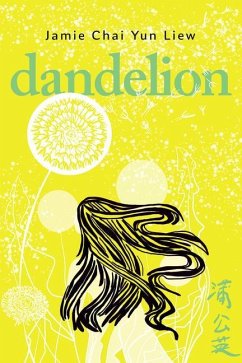 Dandelion - Yun Liew, Jamie Chai