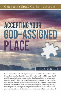 Accepting Your God-Assigned Place Study Guide - Renner, Rick