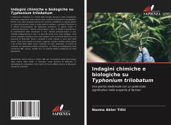 Indagini chimiche e biologiche su Typhonium trilobatum - Tithi, Nazma Akter