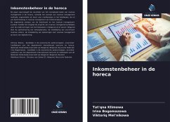 Inkomstenbeheer in de horeca - Klimowa, Tat'qna;Bogomazowa, Irina;Mel'nikowa, Viktoriq