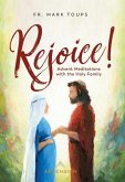 Rejoice: Advent Meditations with the Holy Family Journal
