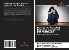 DOMESTIC VIOLENCE REDUCES ACADEMIC PERFORMANCE - Robles Montaño, Maria Fernanda; Andrade Paco, Josefina; Verdugo Tapia, María Leticia