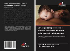 Stress psicologico contro i livelli di prolattina nel siero nelle donne in allattamento - Okinarum, Giyawati Yulilania; Septiana, Citra Media