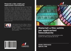 Materiali a film sottile per applicazioni fotovoltaiche - Zerfaoui, Hana; Dib, Djalel