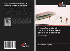 Il regolamento di Dublino e il controllo sociale in questione - Kouyaté, Ousmane
