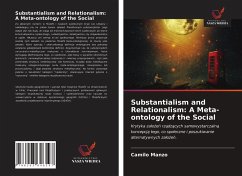 Substantialism and Relationalism: A Meta-ontology of the Social - Manzo, Camilo