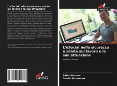 L'eSocial nella sicurezza e salute sul lavoro e la sua attuazione - Mosconi, Fábio;Mantovani, Daniel
